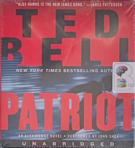 Patriot written by Ted Bell performed by John Shea on Audio CD (Unabridged)